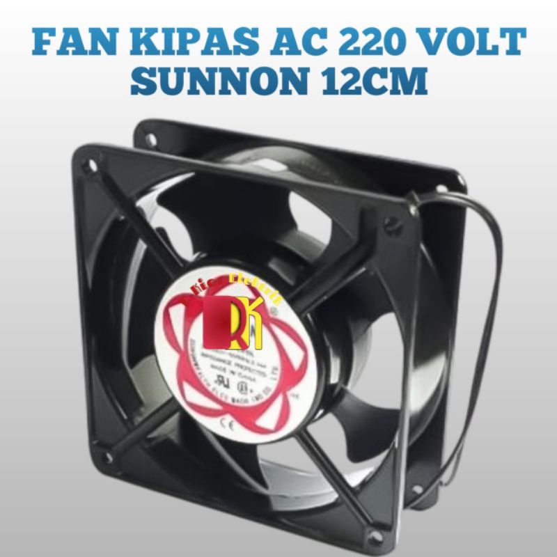 KIPAS FAN, AC 220 VOLT SUNON 12CM