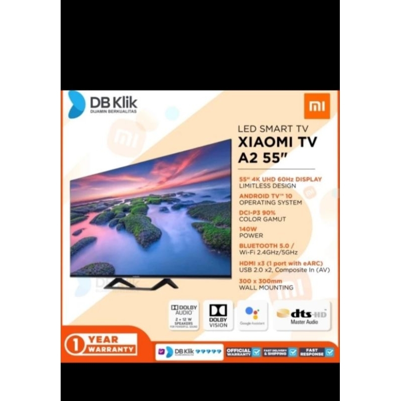 TV SMART XIAOMI A2 55INCH UHD 4K DOLBY AUDIO ANDROID SMART TV XIAOMI
