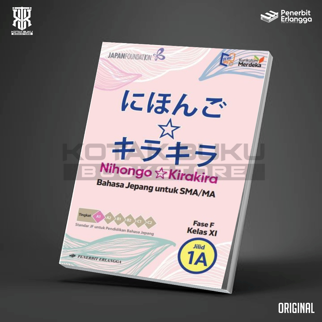 Buku Nihongo Kirakira 1A Kelas 11 SMA Kurikulum Merdeka / Bahasa Jepang SMA