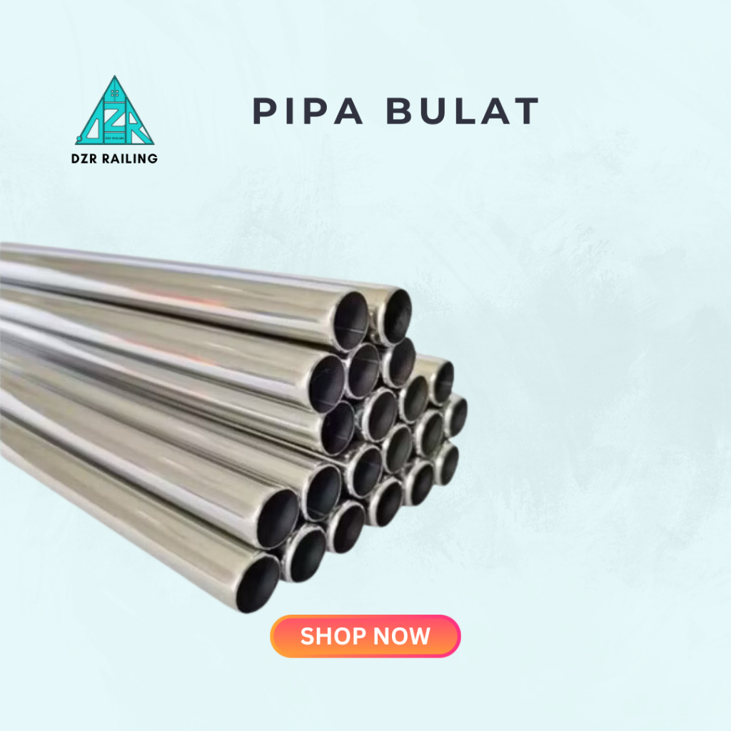 PIPA STAINLESS 1 1/2 INCH / PIPA BULAT STAINLESS 1.5 Inch SS 201 & SS 304