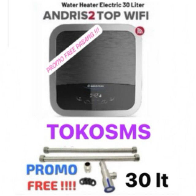 Water heater ariston andris2 top wifi 30 liter an2 top 30 500 wifi id andris 2 topwifi 500watt