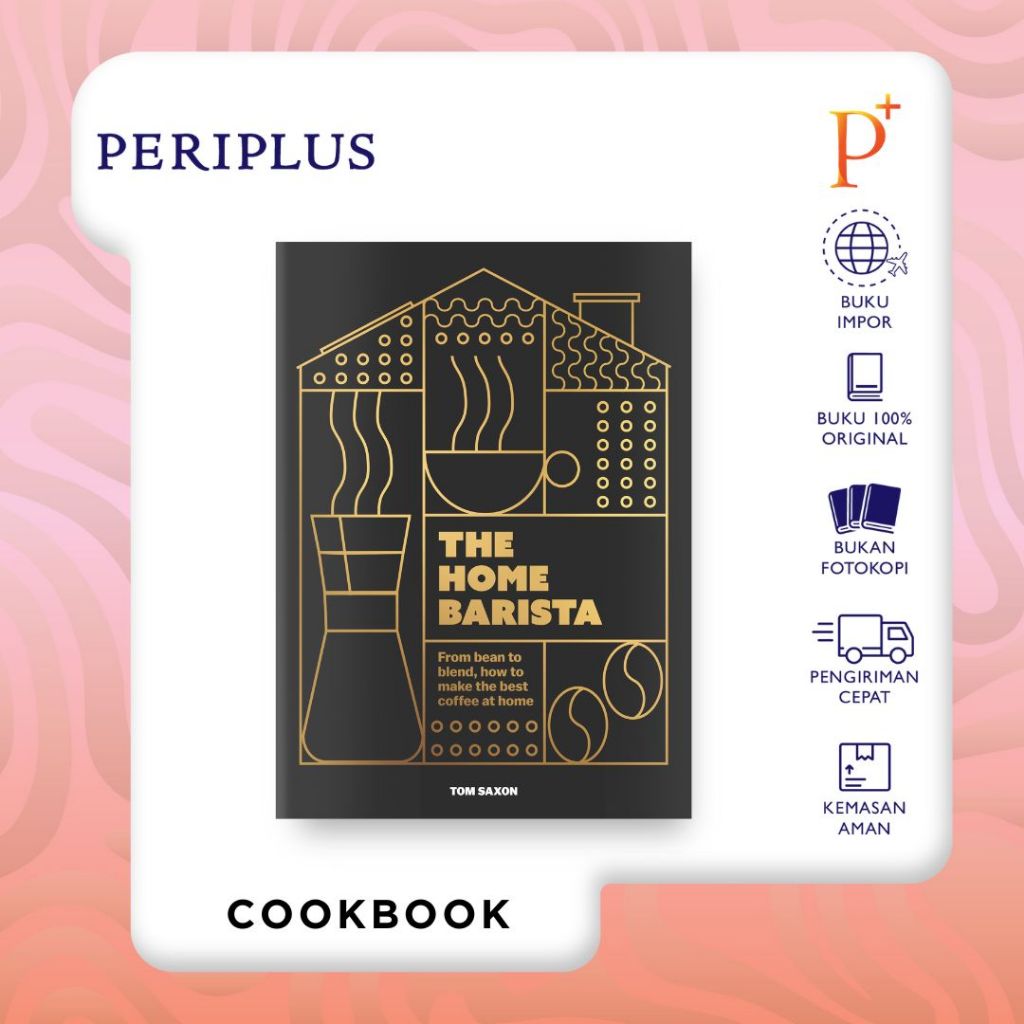 Home Barista by Tom Saxon - 9781035425051