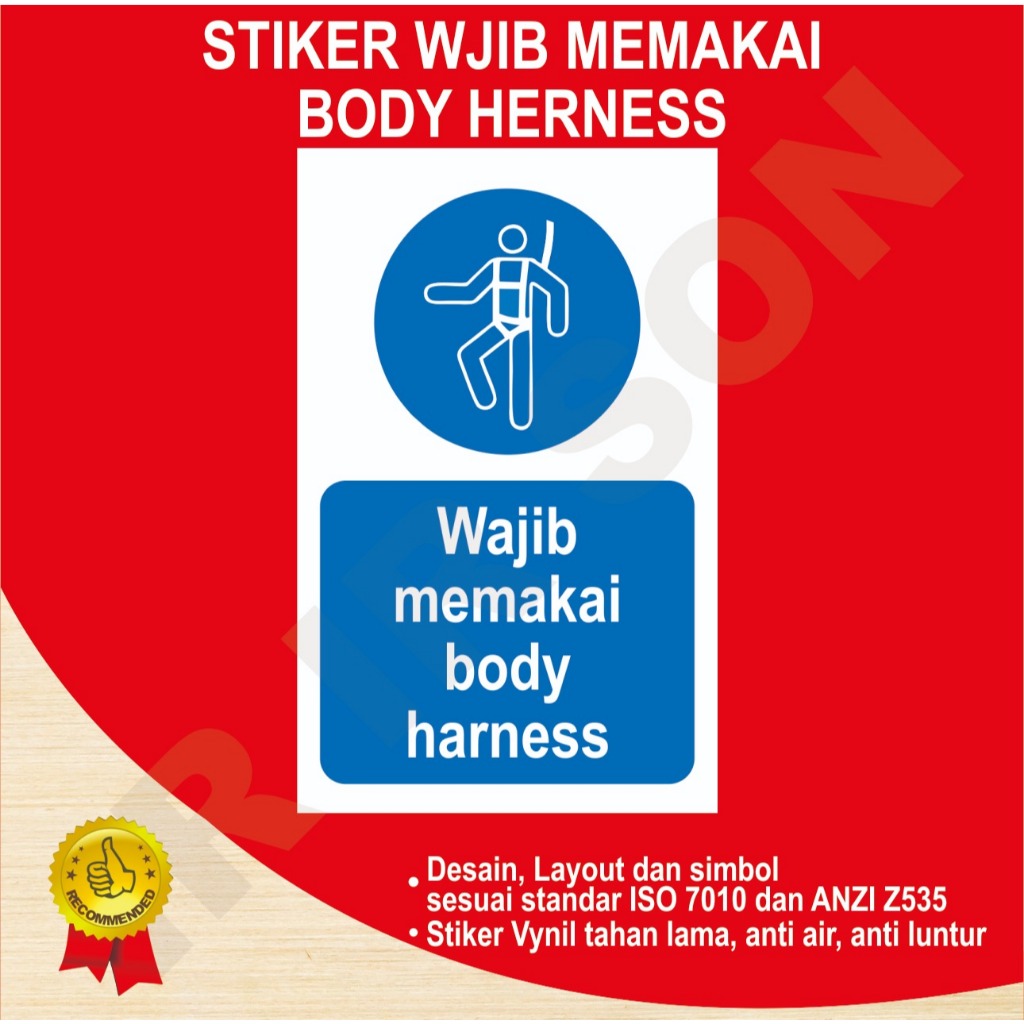 

STIKER WAJIB MEMAKAI BODY HERNESS SAFETY SIGN K3 ISO ANSI