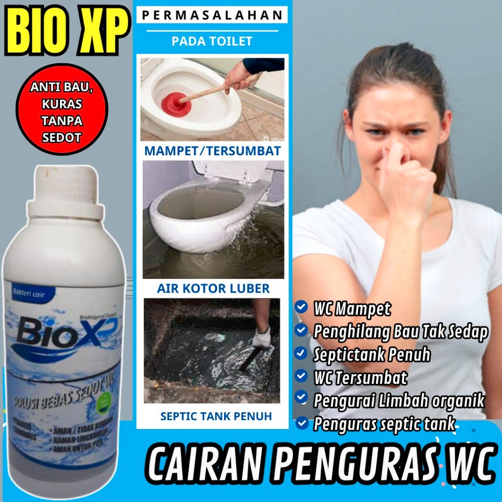 Solusi WC Mampet Bau WC Bau Toilet BIO XP Kuras Kloset Mampet Pengurai Tinja