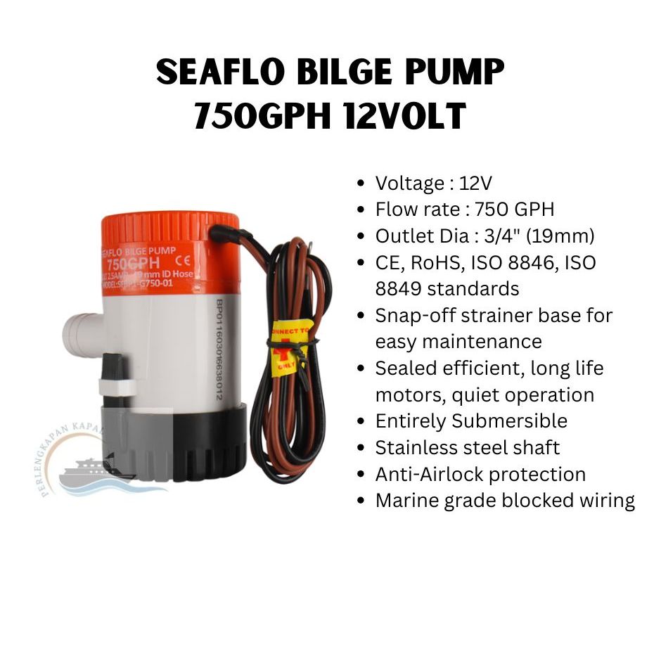 SEAFLO BILGE PUMP 12VOLT 750GPH / POMPA CELUP SEAFLO 750GPH 12V