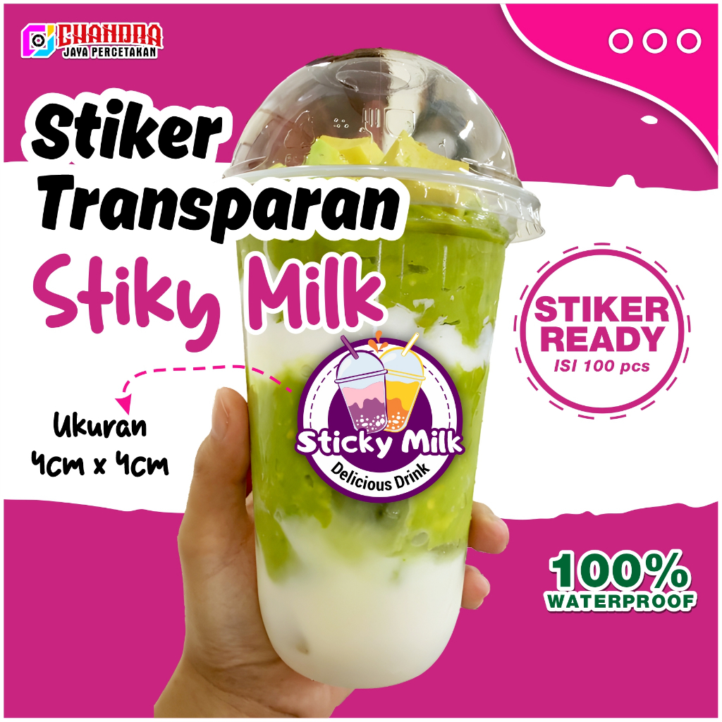 

STIKER TRANSPARAN STIKY MILK | ISI 100 PCS | READY STOK | WATERPROOF