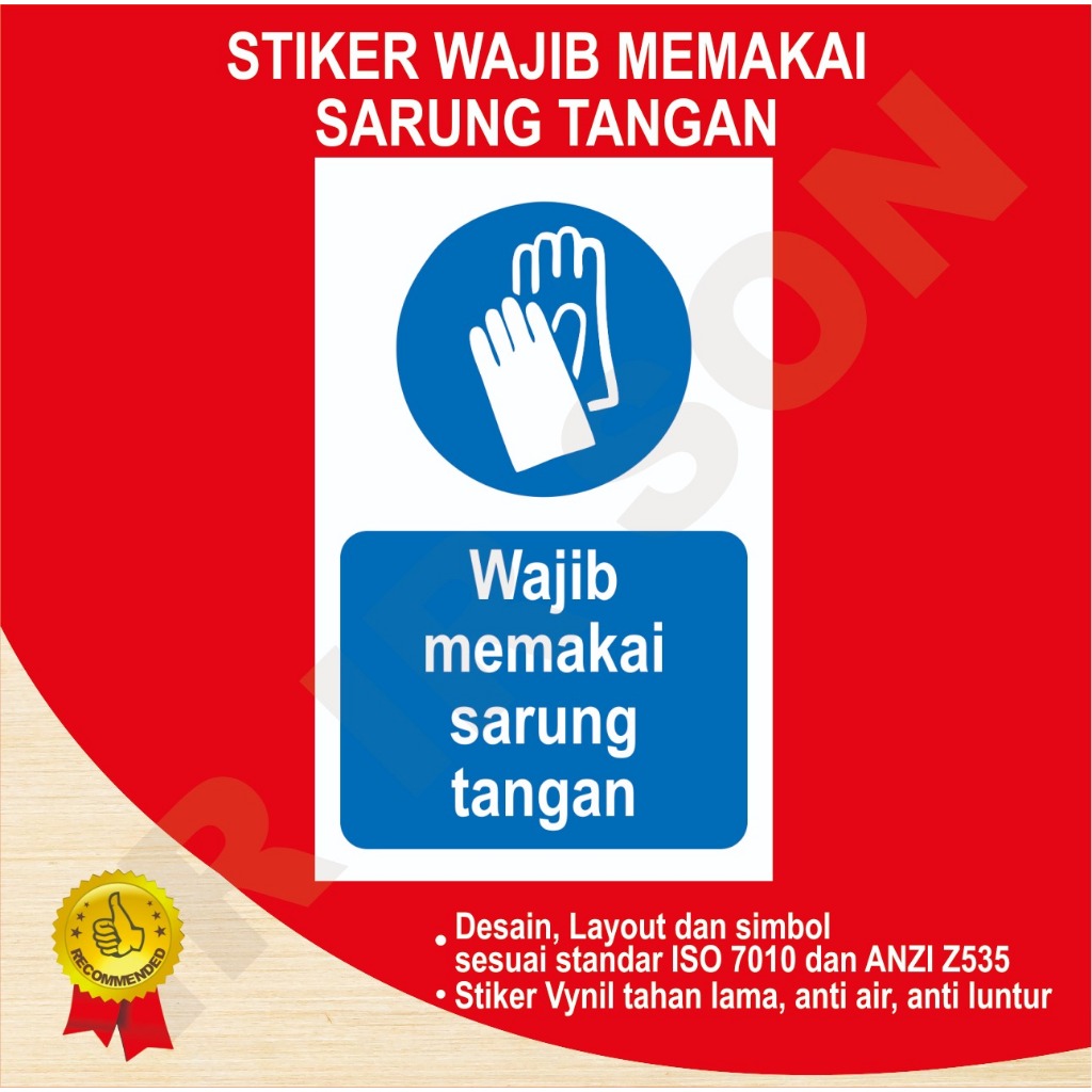 

STIKER WAJIB MEMAKAI SARUNG TANGAN SAFETY SIGN K3 ISO ANSI