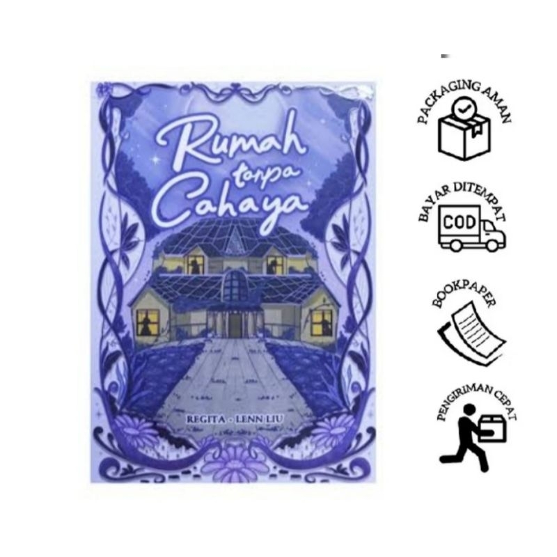 NOVEL RUMAH TANPA CAHAYA BY LENN LIU