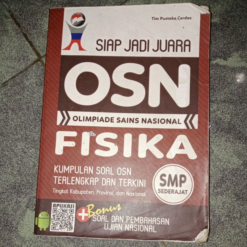 [PRELOVED] SIAP JADI JUARA OSN OLIMPIADE SAINS NASIONAL FISIKA SMP | KUMPULAN SOAL OSN FISIKA TERLEN