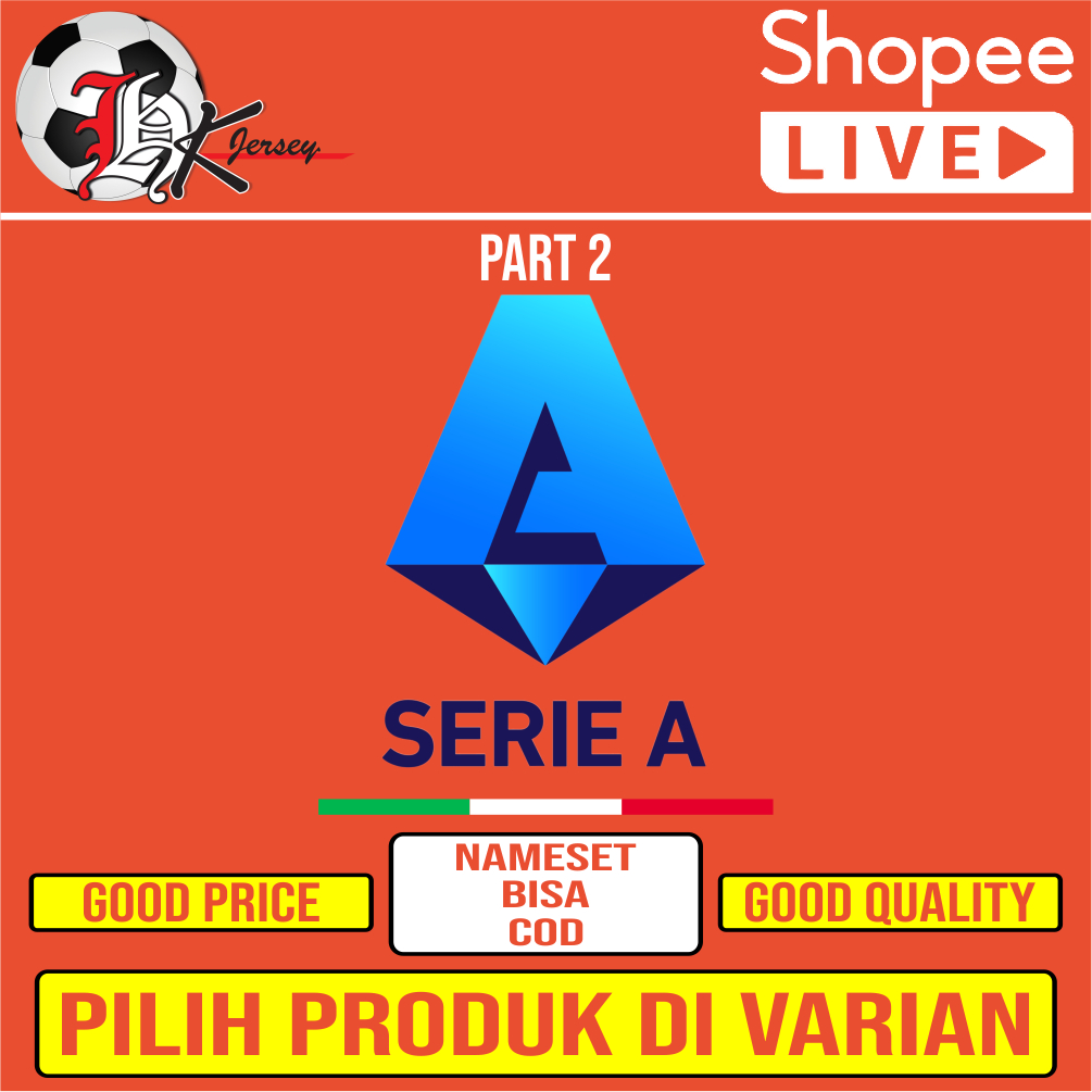 JERSEY BOLA LIGA ITALIA PART 2 2024/2025