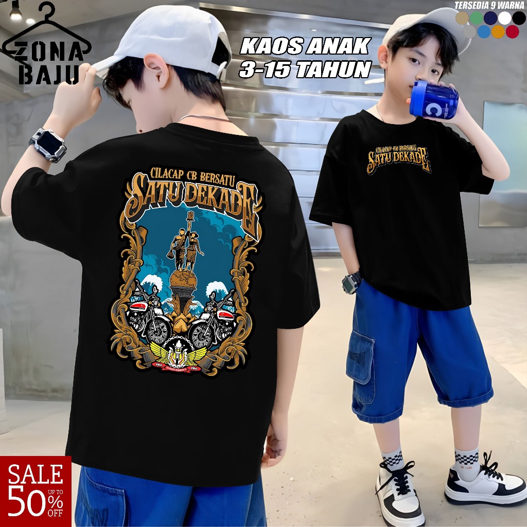 kaos anak Satu Dekade CILACAP CB BERSATU SATU DEKADE CILACAP CB BERSATU