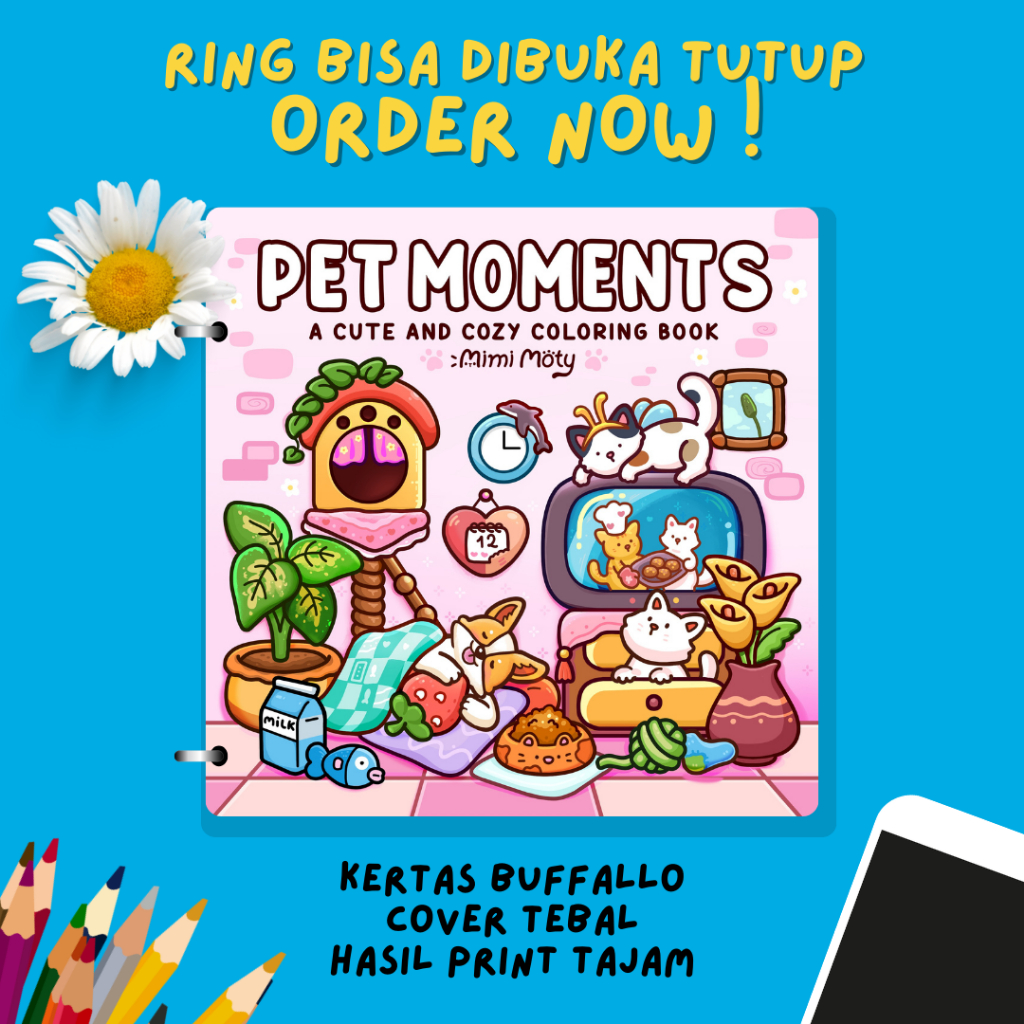

UNOFFICIAL!! Buku Mewarnai - Pet Moments Coloring Book untuk anak dan dewasa 46 halaman