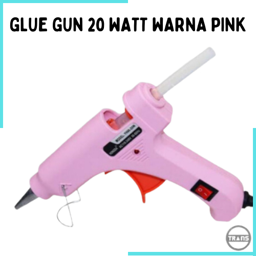 Alat Lem Tembak Jakman / Glue Gun / Refill Glue Gun Warna Pink / Merah Muda