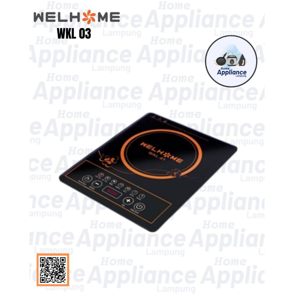 Welhome - Induction Cooker / Kompor induksi wkl 03
