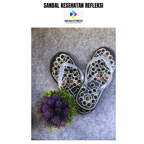 Sandal kesehatan, Sandal refleksi, Sandal murah, Sandal refleksi rematik, Sandal jepit kesehatan
