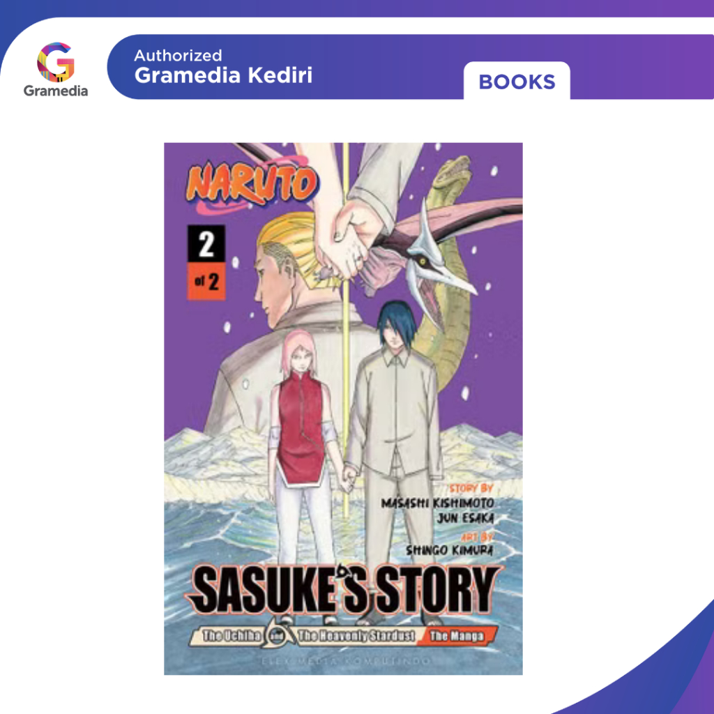 Gramedia Kediri - Naruto - Sasukess Story - The Uchiha and the Heavenly Stardust 02