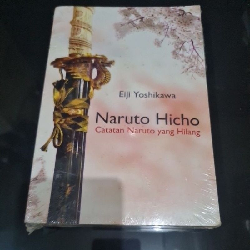 Novel Bekas - Naruto Hicho - Eiji Yoshikawa