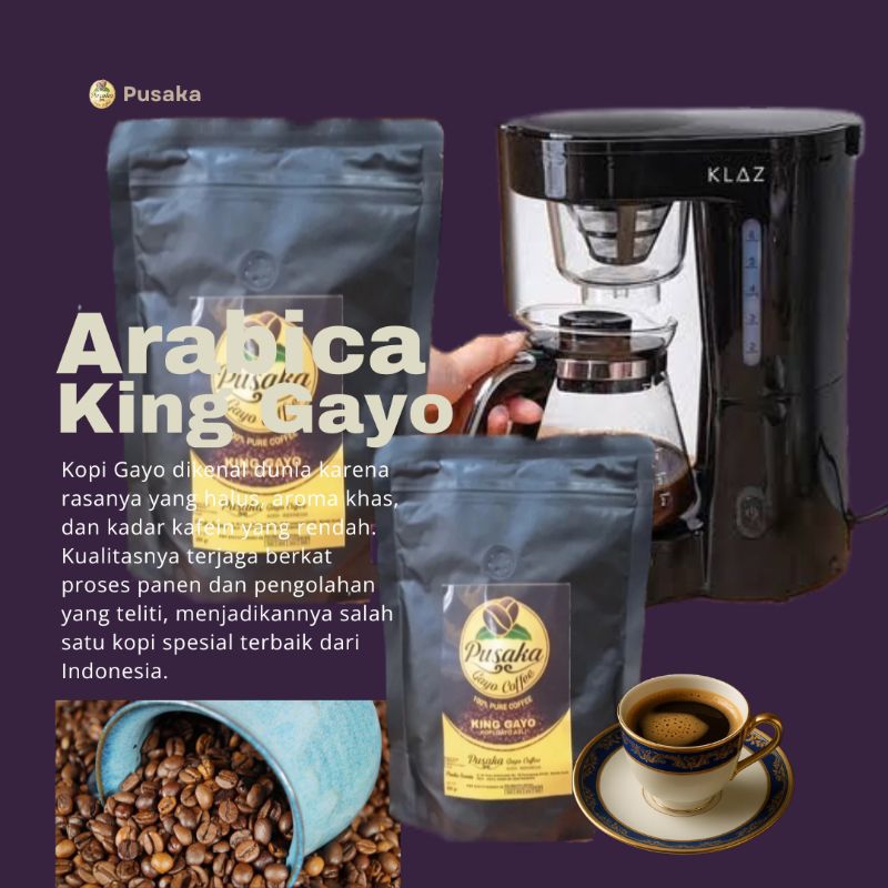 

Pusaka Arabica King Gayo kopi Arabika bubuk dan biji