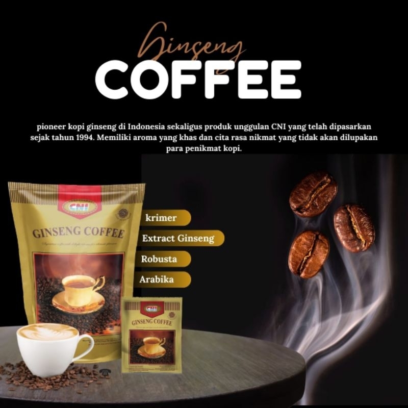 

CNI Kopi Ginseng 20 Sachet Pionir Kopi Di Indonesia Menambah Stamina Dan Vitalitas Original Coffee