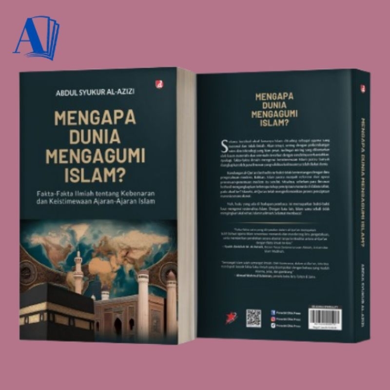 Buku Mengapa Dunia Mengagumi Islam? - Abdul Syukur al-Azizi - DIVA Press
