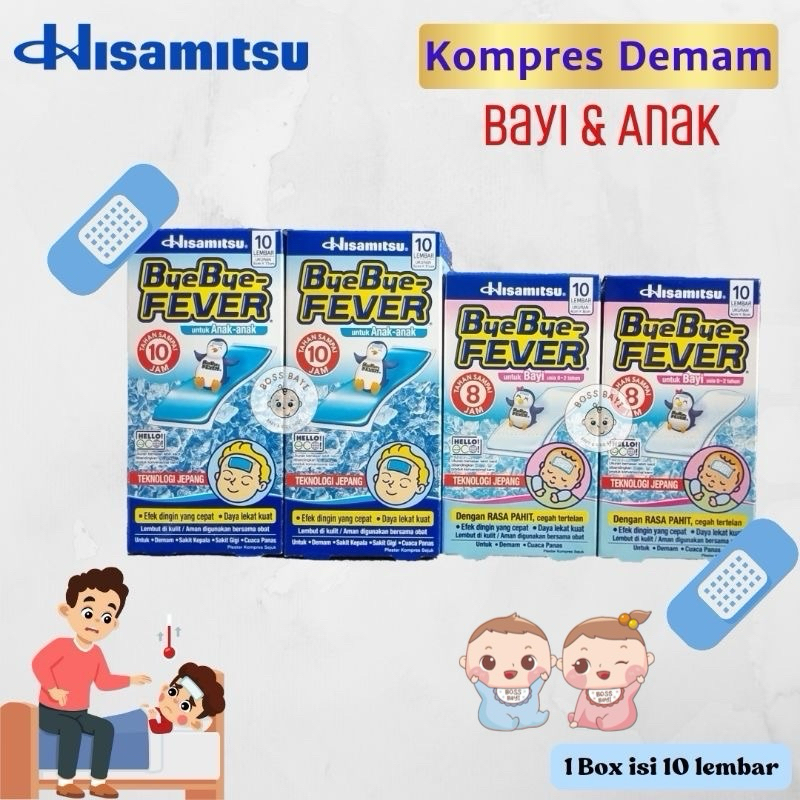 HISAMITSU - BYE BYE FEVER BABY & KIDS / Byebye Fever Bayi -Anak/ Plester Kompres Demam