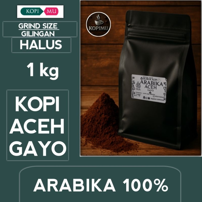 

BUBUK KOPI ARABIKA GAYO 1KG 100%ASLI ( SEMI WASH PROSES)