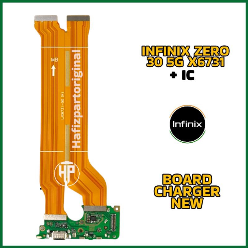 Flexibel Flexible Board Charger Papan Konektor Cas Infinix Zero 30 4G / 5G X6731 / X6731B New