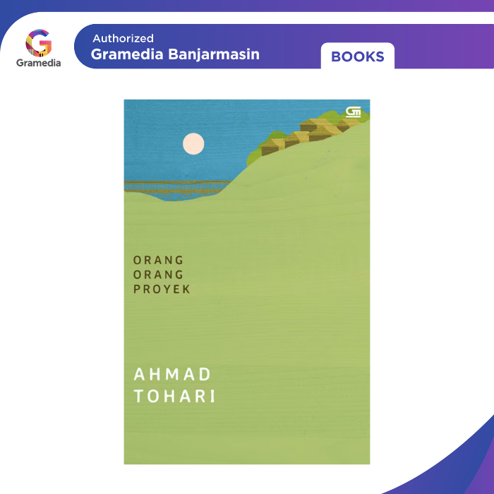 Gramedia Banjarmasin - Orang-Orang Proyek