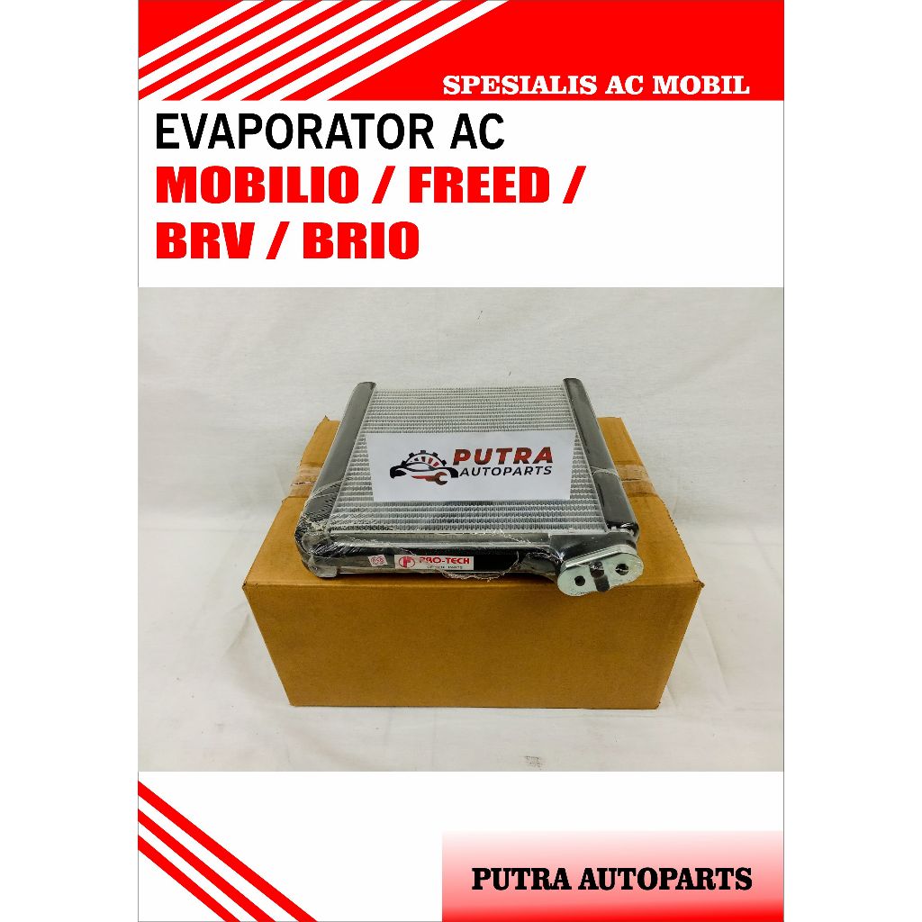 EVAPORATOR AC MOBIL MOBILIO / FREED / BRV / BRIO (PROTECH)