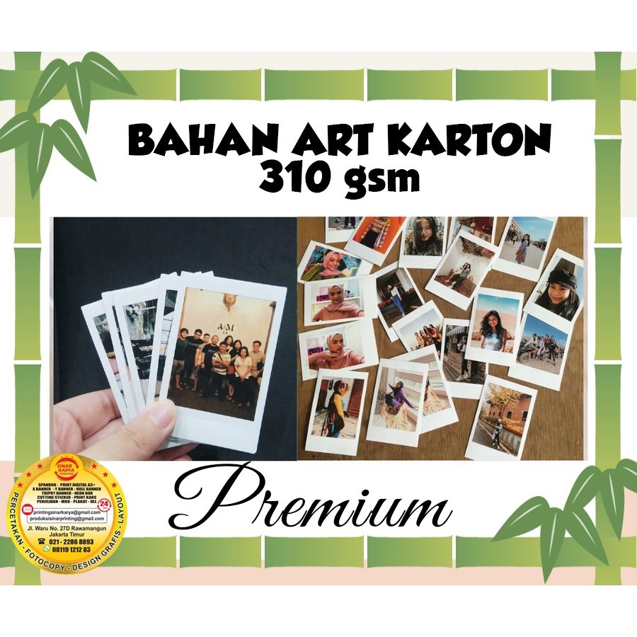 

Polaroid Premium 2R | Bahan ART KARTON 310gram