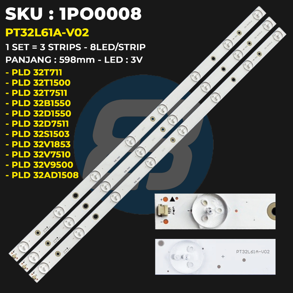 Backlight TV POLYTRON 32 Inch PLD-32T711 32T1500 32AD1508 32S1503 32B1550 32D1550 32T1550 32V1853 32