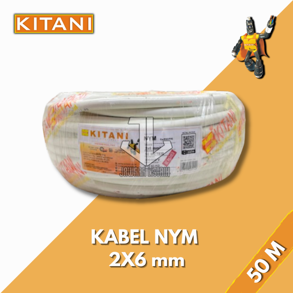 KITANI CABLE NYM 2X6MM 50MTR ROLLAN KABEL TEMBAGA KABEL NYM BERKUALITAS