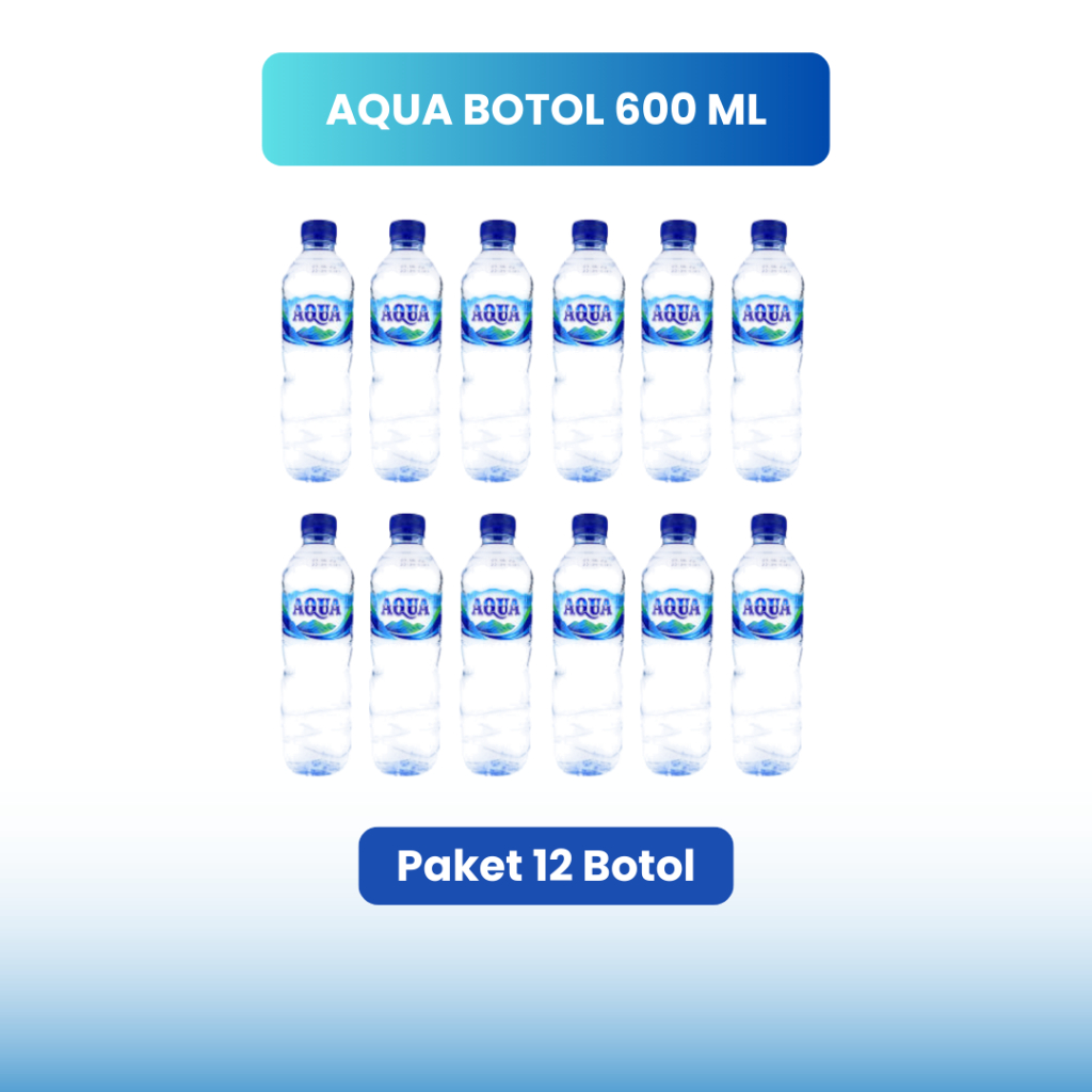 

Jual Aqua Botol 600 ml Paket 12 Botol