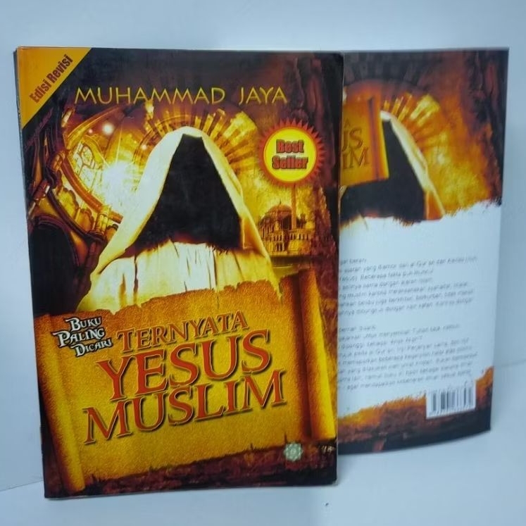 TERNYATA YESUS MUSLIM By Muhammad Jaya