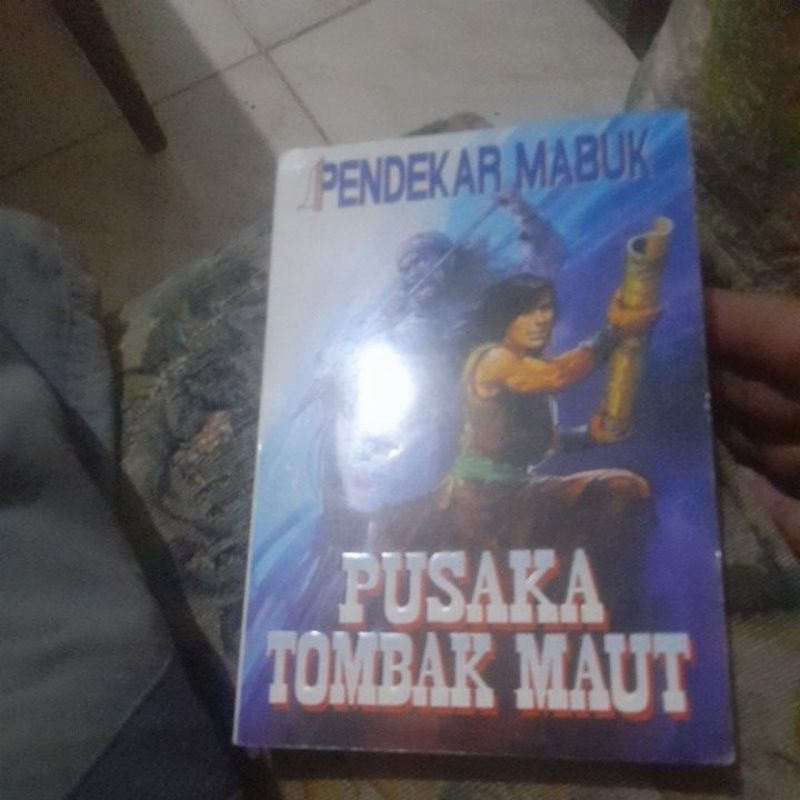 novel cersil pendekar mabuk pusaka tombak maut