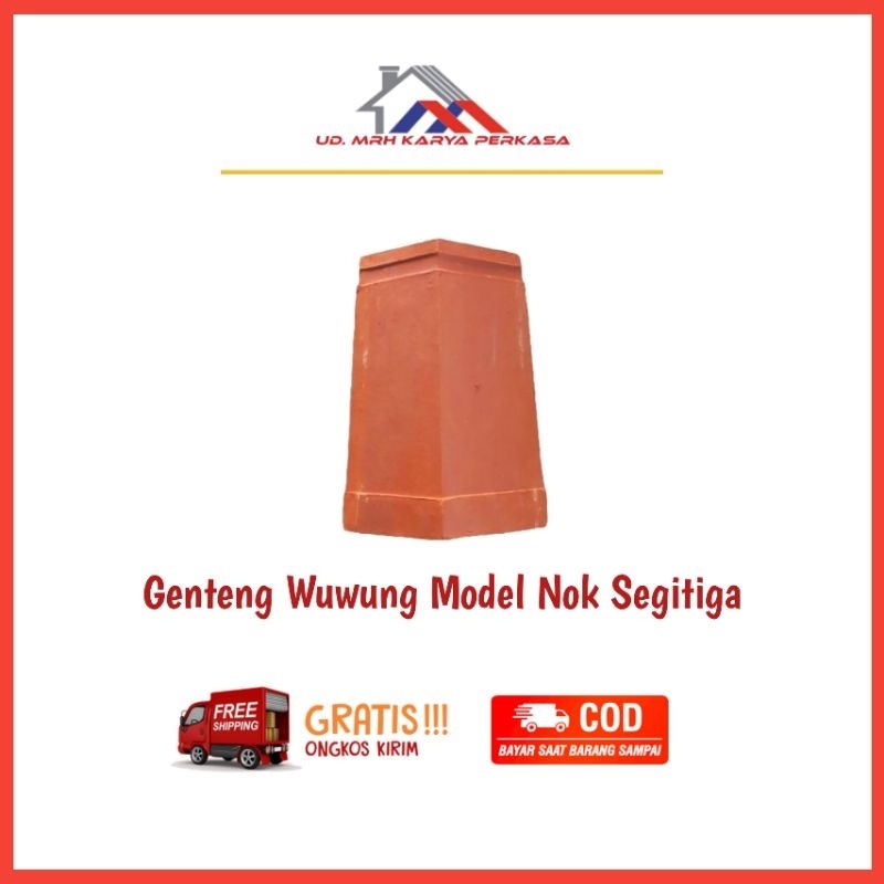 Genteng Wuwung Nok Segitiga | COD dan Gratis Ongkir S&K