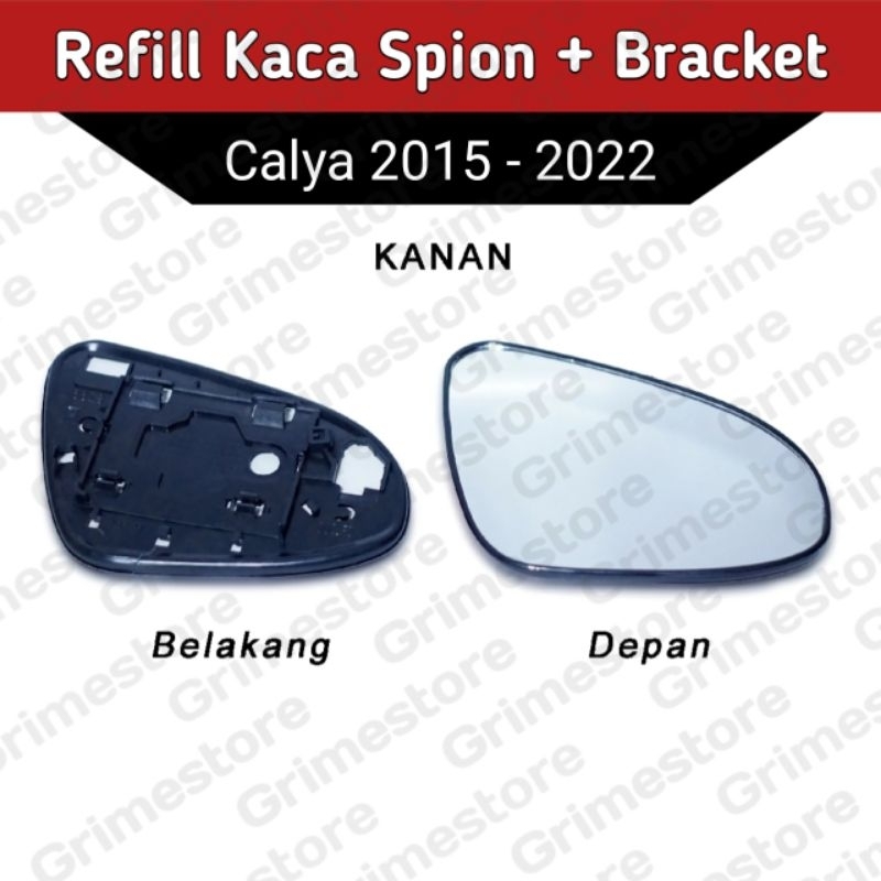 Refill Kaca Spion + Bracket Mobil Calya Kanan 2015 - 2022