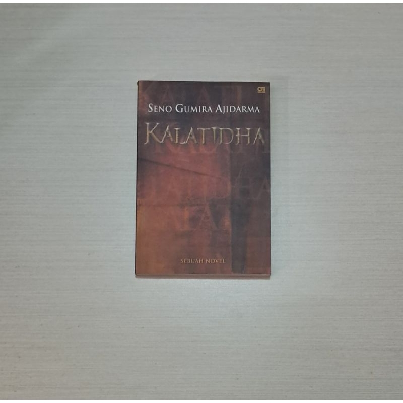 KALATIDHA - SENO GUMIRA AJIDARMA