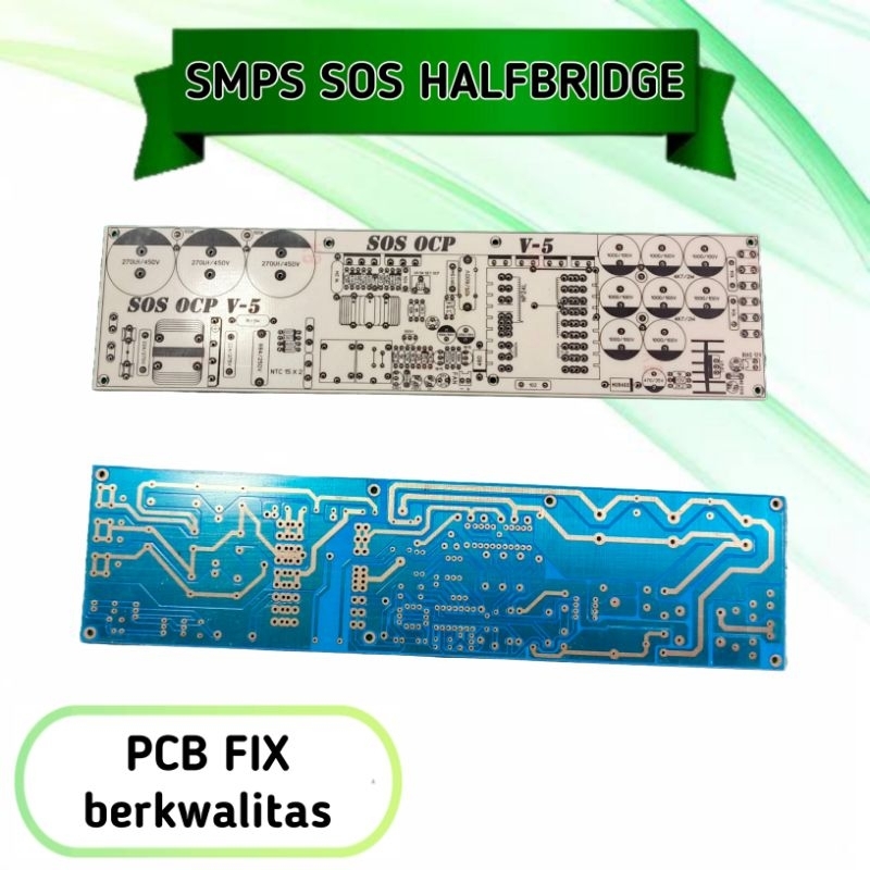 PCB smps sos halfbridge sos ocp v5 dimensi 29x7cm berkwalitas tebal