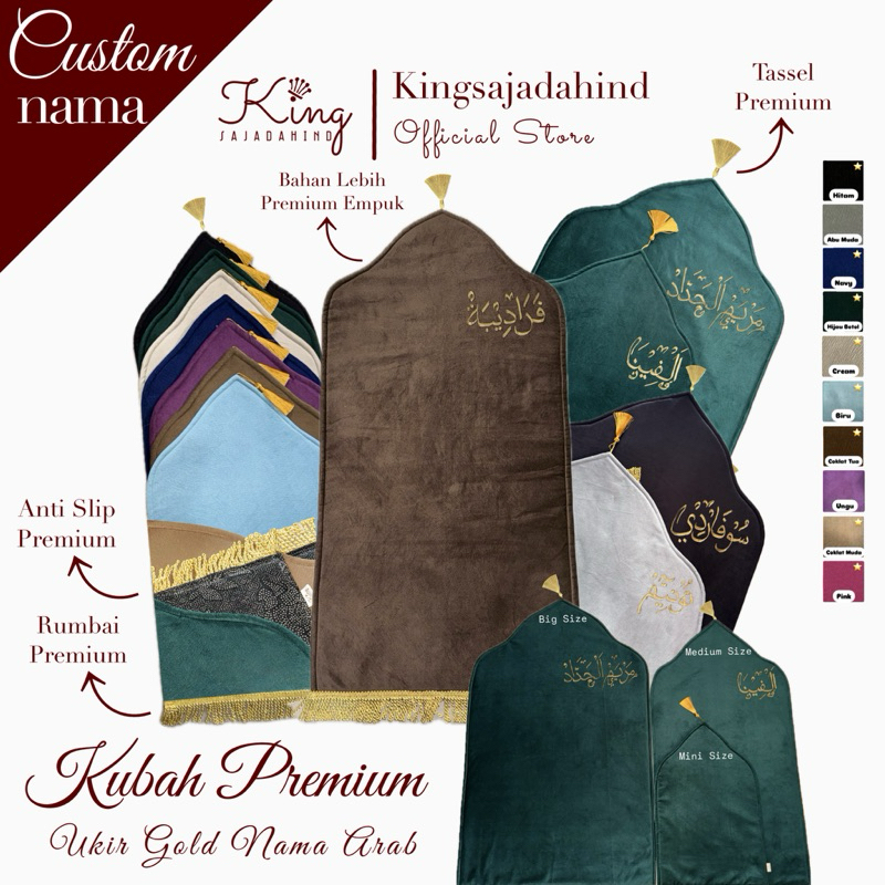 King - Kubah Premium Sajadah Empuk Ukir Nama Arab Sajada Custom Nama Arab Ukir Muslim Motif Turki Ha