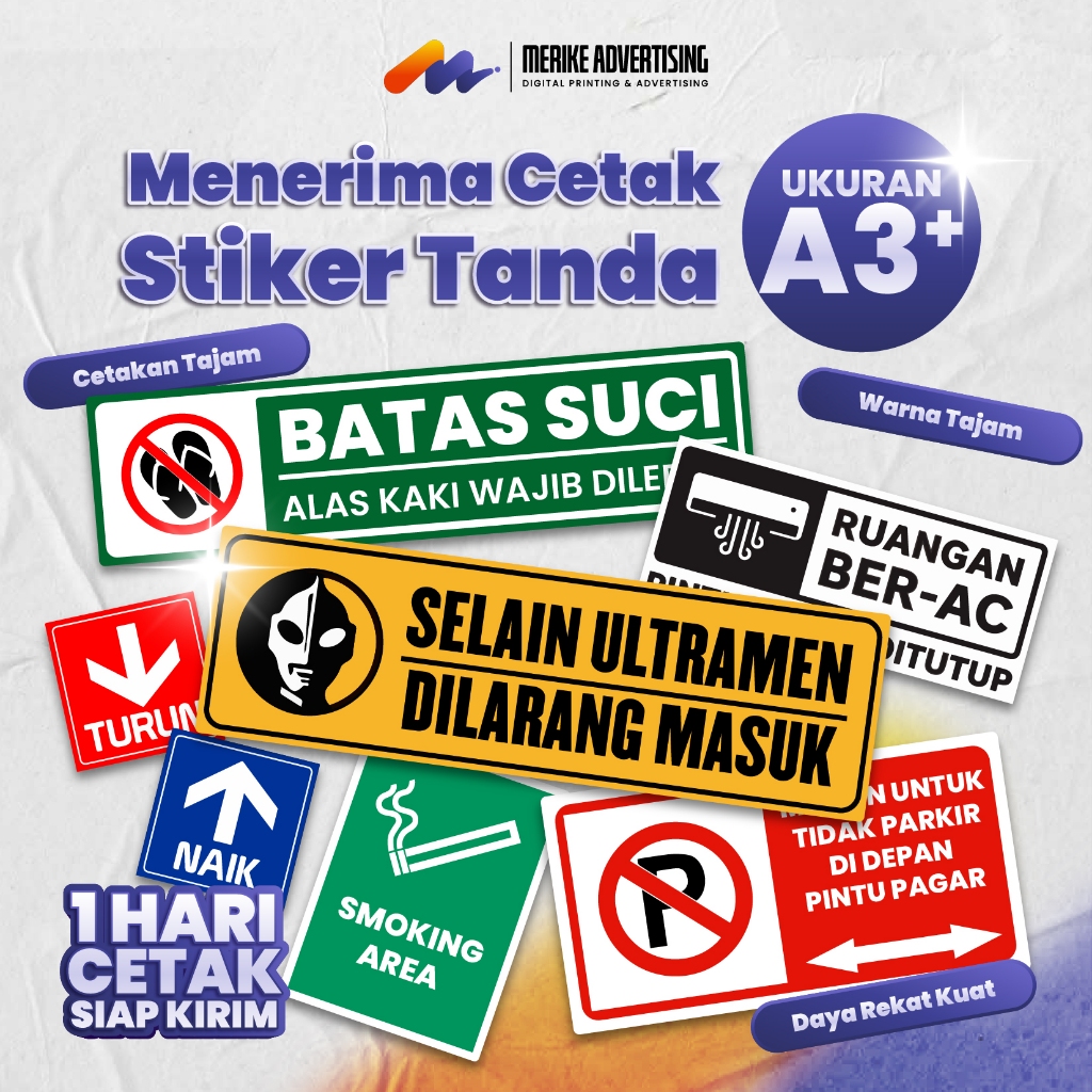 

STIKER SIGN TANDA ATAU PETUNJUK BISA CETAK UKURAN BESAR ATAU KECIL | Cetak di kertas stiker ukuran A3 dengan area cetak 31 x 47