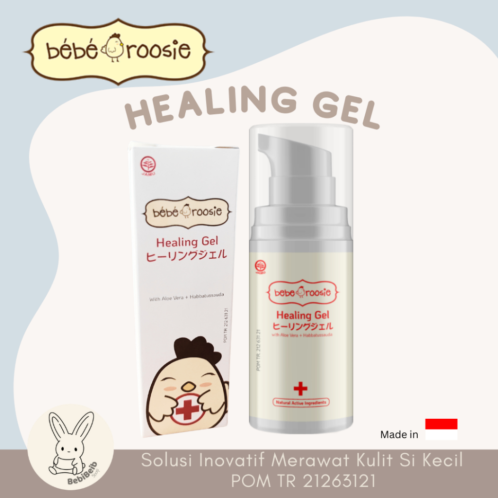 Bebe Roosie Healing Gel With Aloevera & Habbatussauda 30gr - Gel Luka Lecet untuk Bayi, Membantu Per