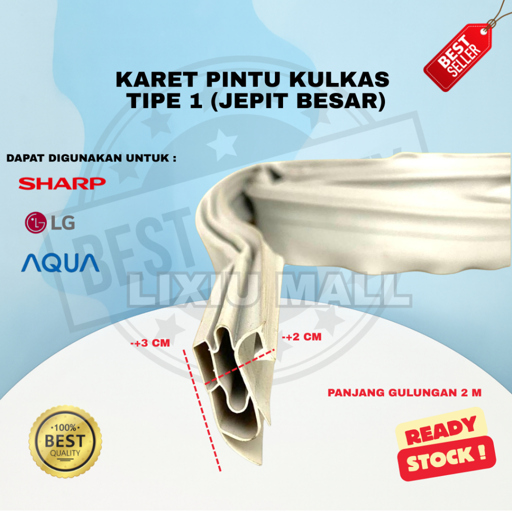KARET PINTU KULKAS MERK SANYO SHARP AQUA LG / KARET PINTU KULKAS TIPE 1 JEPIT BESAR PANJANG 2 M