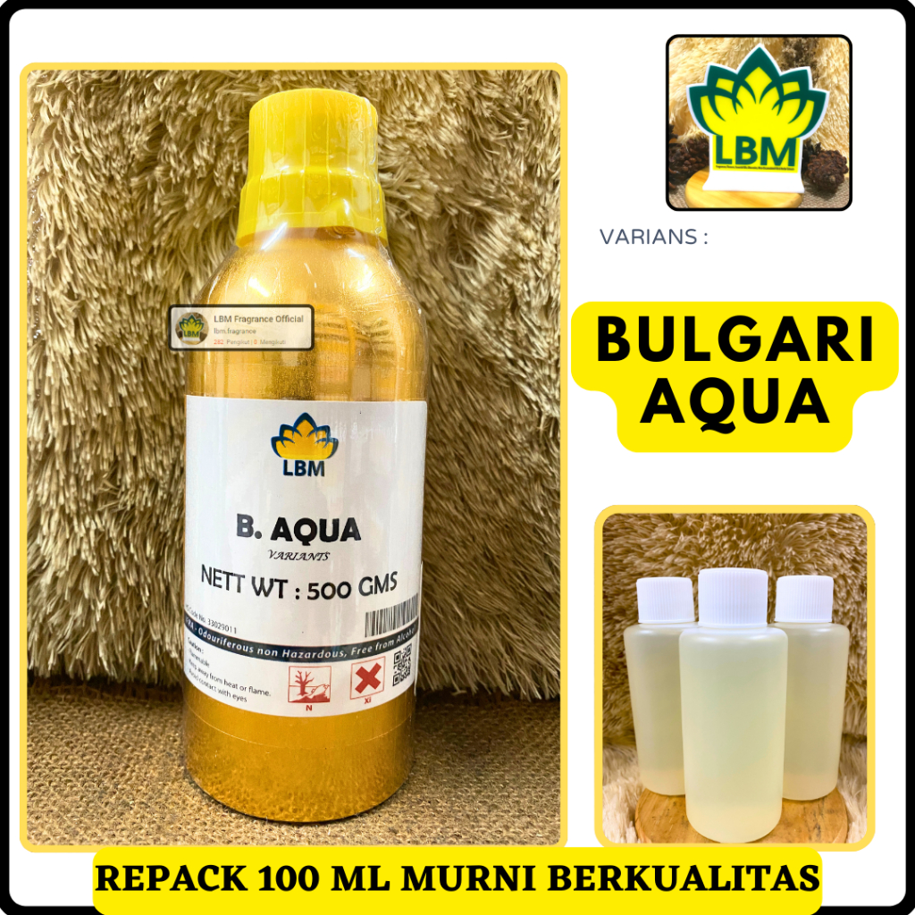 Bibit Parfum Bulgari Aqua Repack 100 ML MURNI LBM Fragrance - Parfum Murni Pria Non Alkohol