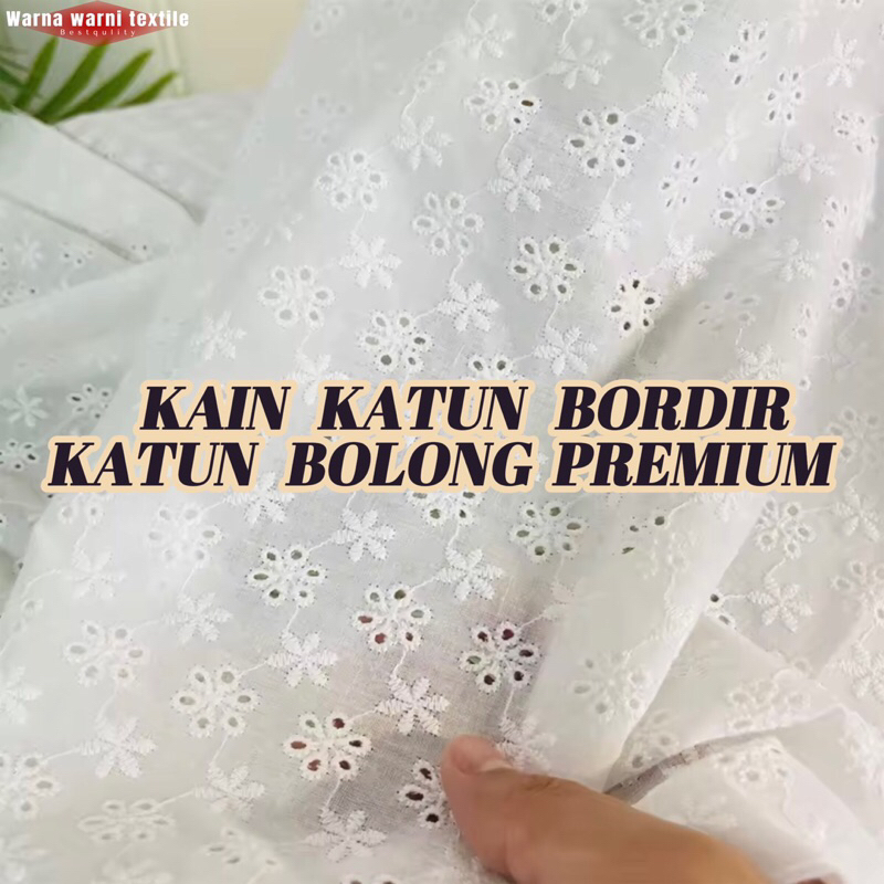 PROMO KainKatun Bordir Bolong Premium/Kain Katun Bordir Import/Kain Katun Bordir Meteran