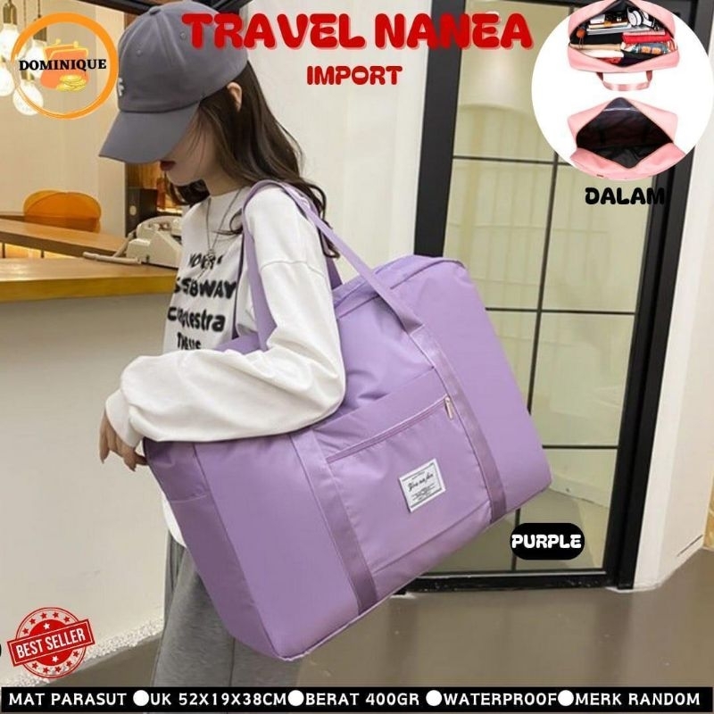 TAS TRAVEL NANEA TAS PERJALANAN TAS KAPASITAS BESAR BAHAN PARASUT WATERPROOF