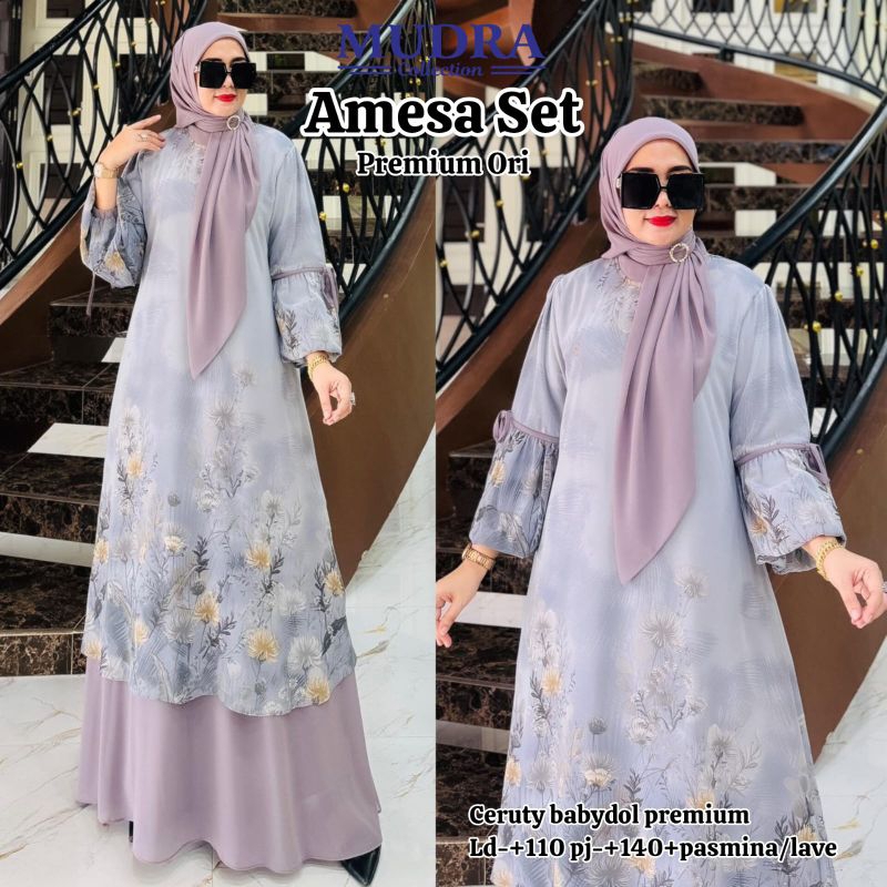 AMESA SET BY MUDRA HIJAB GAMIS SET HIJAB PREMIUM GAMIS CERUTY MELAYU SET JILBAB GAMIS MELAYU SET JIL