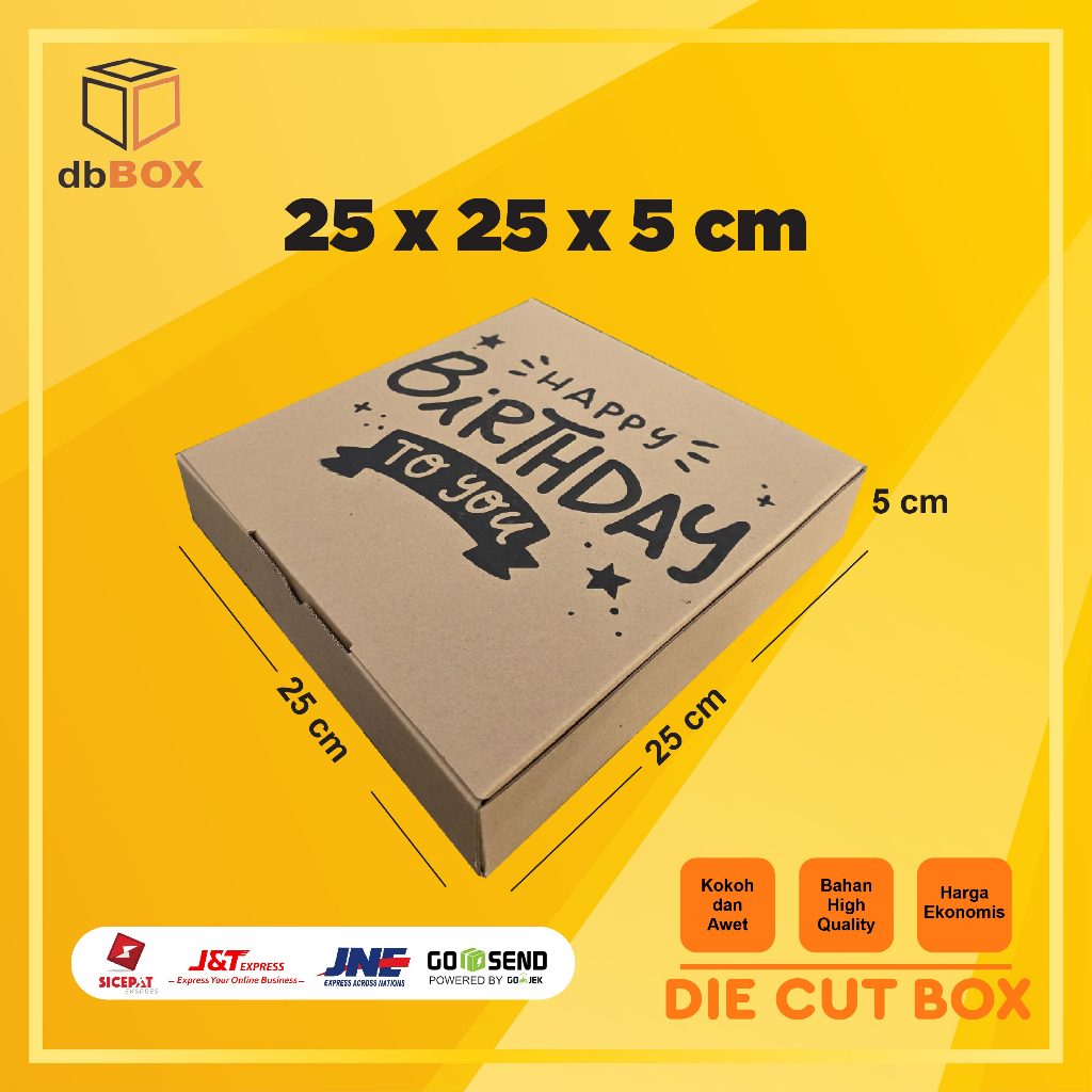 

Kardus 25x25x5 cm Logo Happy Birthday --Die Cut dan easy usage—
