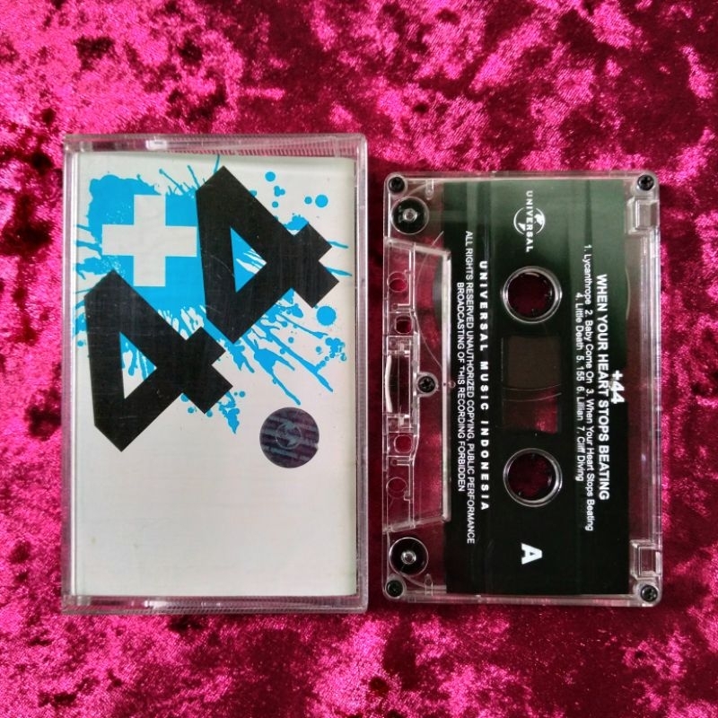 Kaset +44 - When Your Heart Stops Beating