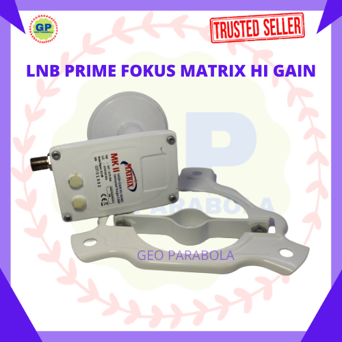 LNB KUBAND MATRIX MK II PRIME FOKUS HI GAIN TERLARIS